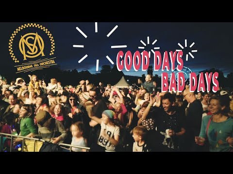 Melbourne Ska Orchestra - Good Days Bad Days (Official Video)
