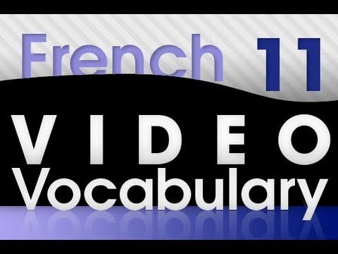 Learn French Video Vocabulary 1