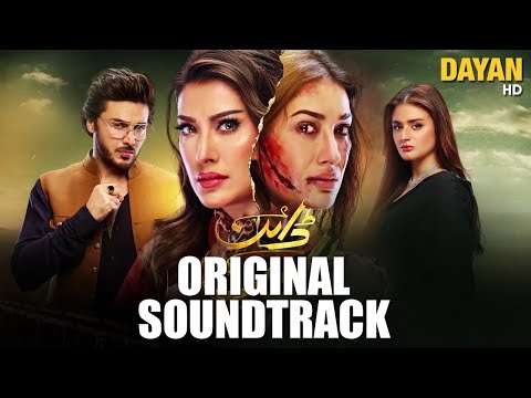 Dayan |Full OST| Mehwish Hayat  Ahsan Khan  #ost #song  #trending #youtube #fypシ   #justice #revenge