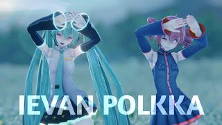 [MMD|Miku &amp; Teto] IEVAN POLKKA