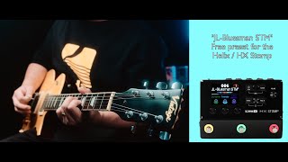 『HX Stomp』 Free Preset "JL Bluesman STM" No Talking