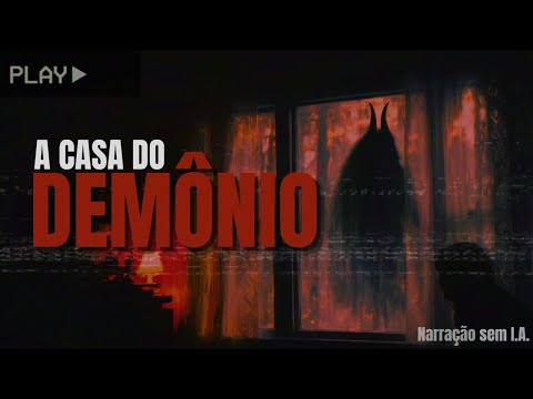 A ATERRORIZANTE CASA DOS 200 DEMÔNIOS - Documentário Paranormal
