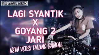 Download lagu DJ LAGI SYANTIK X GOYANG DUA JARI NEW VERSI PALING SANTAI   BASS AKIMILAKU ENAK BANGEETZZ mp3