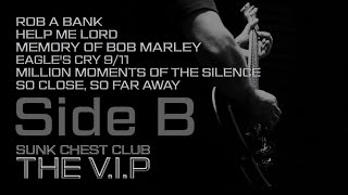 Video THE V.I.P™ SUNK CHEST CLUB SIDE B (Official Lyric Videos)