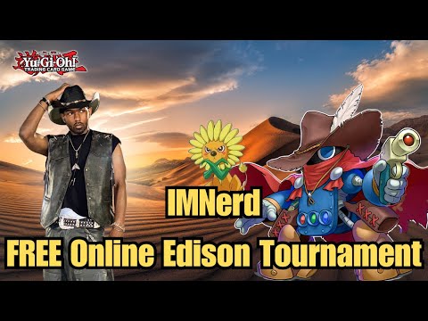 IMNerd Edison Tournament | Free Online Local | Yugioh Edison Format