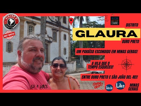 Contamos a historia de Glaura um distrito de Ouro Preto imperdível quando vier a Minas Gerais