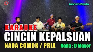 Download lagu CINCIN KEPALSUAN KARAOKE NADA COWOK/PRIA (Elvy s) Versi koplo mp3
