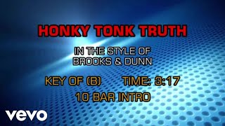 Brooks &amp; Dunn - Honky Tonk Truth (Karaoke)