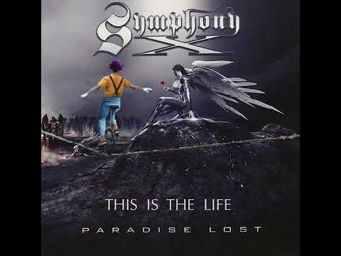 Paradise Lost/This is the Life (Symphony X/Dream Theater Medley)