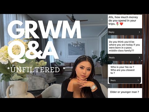GRWM Q&A