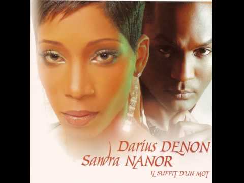 Darius Denon / Sandra Nanor - Il suffit d'un mot