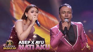 Download lagu GOYANG TERUS! Asep X Ayu - Mati Aku | DANGDUT 24 KARAT mp3 Download lagu GOYANG TERUS! Asep X Ayu - Mati Aku | DANGDUT 24 KARAT mp3