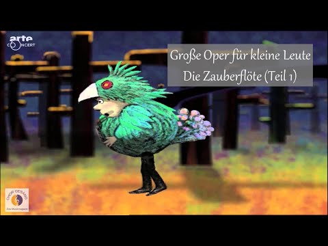 Große Oper für kleine Leute | Die Zauberflöte (Teil 1)