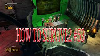 【How to Survive 2】マルチプレイで楽しむゾンビアイランド。実況＃53