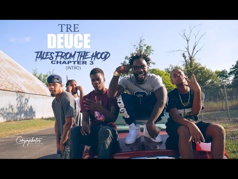 Tre Deuce -Tales From The Hood Chapter 3 Intro (Official Music Video)