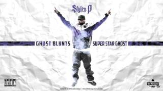 Styles P - Ghost Blunts / Super Star Ghost (2016 NEW CDQ)