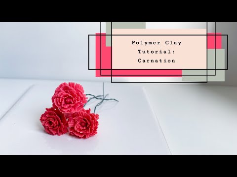 Polymer Clay Tutorial: Carnation (Mother's Day)