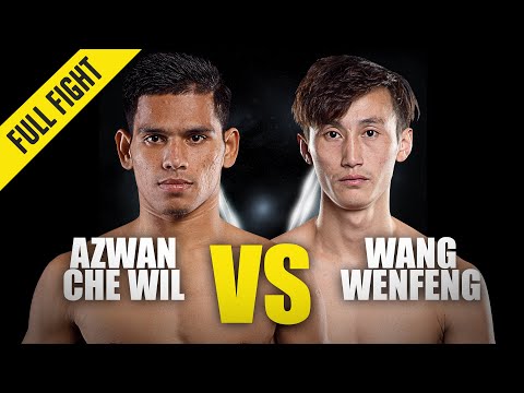 Azwan Che Wil vs Wang Wenfeng full fight