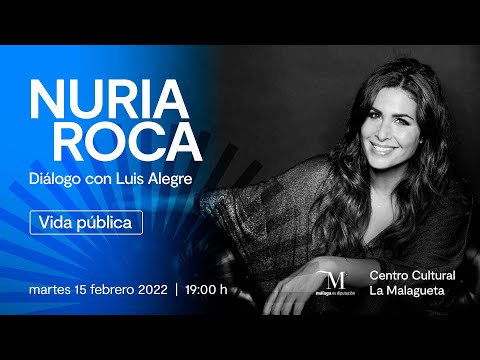 Nuria Roca en conversación con Luis Alegre