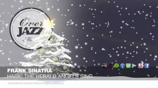 Frank Sinatra - Hark! The Herald Angels Sing
