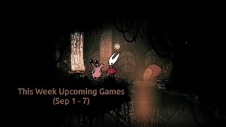 This Week Upcoming Games (Sep 1 - 7)