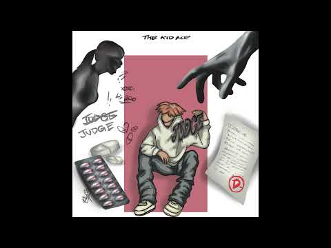 thekid.ACE - Judge (Official Audio)
