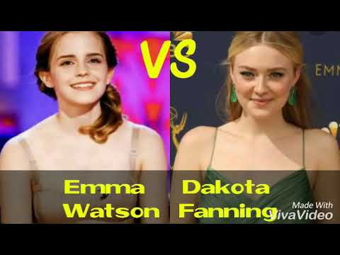 Dakota Fanning vs Emma Watson