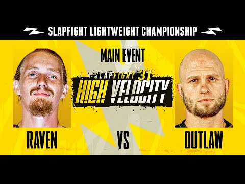 SlapFIGHT 31: HIGH VELOCITY - Underground Slap Event