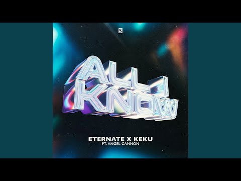 All I Know (Original Mix)