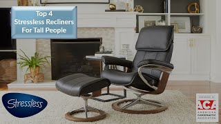 Best Stressless Recliners For Tall People