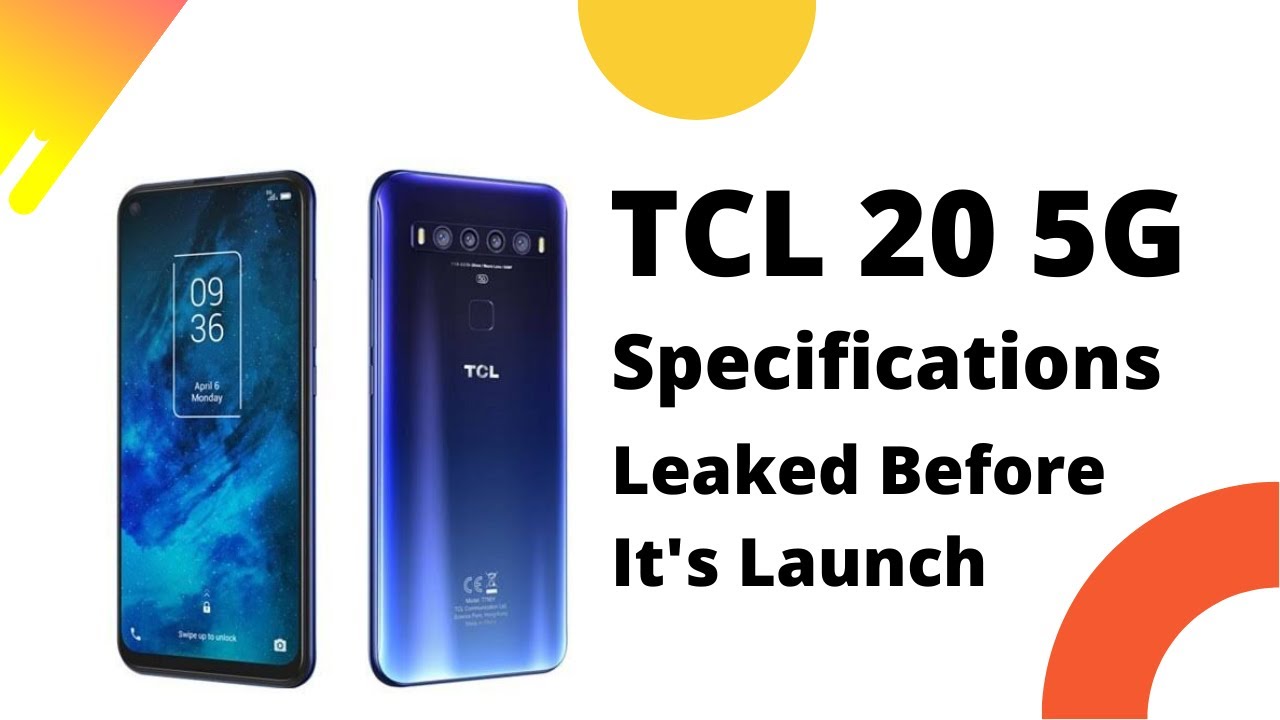 TCL 20 5G Specifications And Image Leaked, Before The Launch