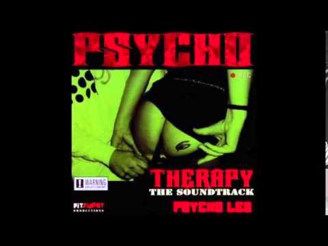 Psycho Les - Psycho Therapy: The Soundtrack - [Full Album]