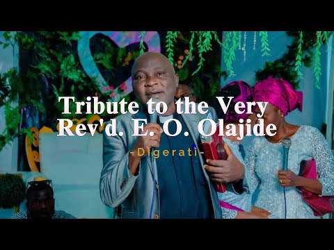 Tribute to the Very Rev'd Enitan Oludare OLAJIDE - 2nd Provost of Cathedral Church of Holy Trinity.