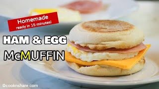 Perfect Egg McMuffin in 15 Minutes