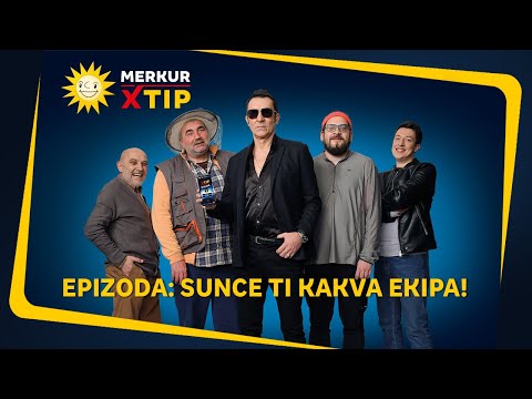 MerkurXtip - Sunce ti kakva ekipa!