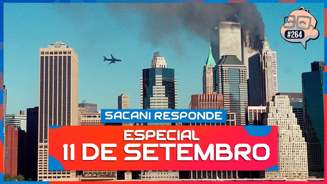 SACANI RESPONDE [ESPECIAL 11 DE SETEMBRO COM LITO SOUSA] - Ciência Sem Fim #264