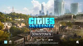 VideoImage1 Cities: Skylines - Content Creator Pack: Emerging Downtown