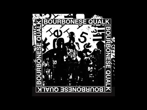 Bourbonese Qualk - Bourbonese Qualk 1983-1987 [MNQ061] Full Album