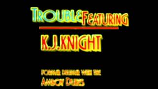 Rookie of The Year K. J. Knight and Trouble