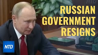 Russian PM, Government Resign | NTDTV
