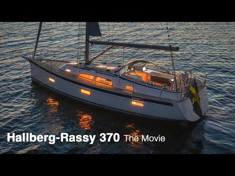 Hallberg-Rassy 370 – The Movie