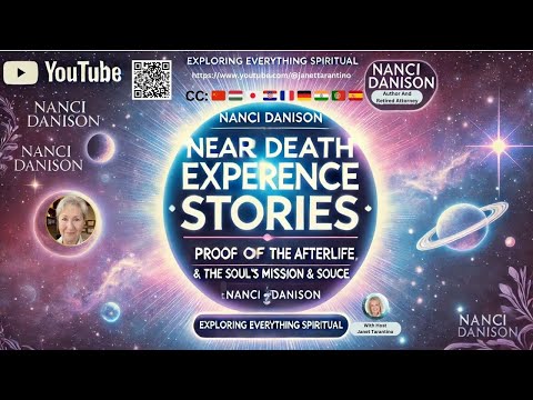 Near Death Experience: Nanci Danison’s Journey Beyond Death | Proof of the Afterlife & Meeting God