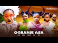 OGBANJE ASA PRISMA JAMES UGEGBE AJAELO 2025 Nigerian Movies 2025 African Movies