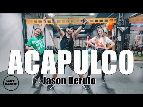 ACAPULCO - Jason Derulo - Zumba - Pop - Mega Mix 85 l Coreografia Oficia l l Cia Art Dance