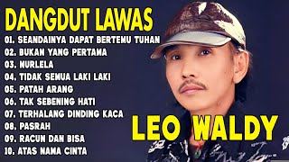 Download lagu SEANDAINYA DAPAT BERTEMU TUHAN - LEO WALDY - Kumpulan Lagu Dangdut Lawas Terbaik-Full Album Original mp3 Download lagu SEANDAINYA DAPAT BERTEMU TUHAN - LEO WALDY - Kumpulan Lagu Dangdut Lawas Terbaik-Full Album Original mp3