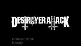 Destroyer Attack - Intro Revenge