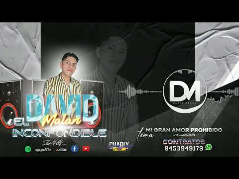 DAVID MALAN - MI GRAN AMOR PROHIBIDO