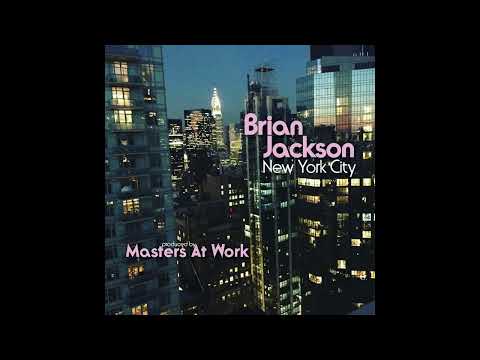 Brian Jackson - New York City (Ft. Cindy Mizelle, Dawn Tallman, Ramona Dunlap)