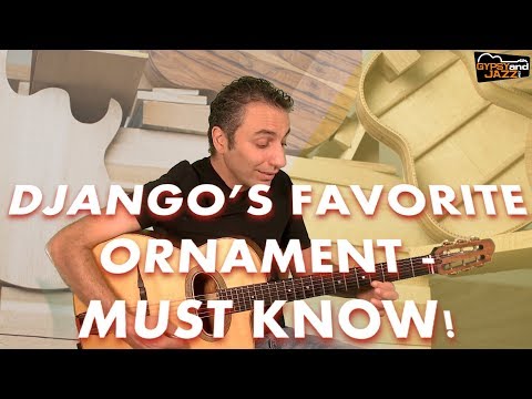 Django's Favorite Ornament - An Embellishment You Must Know! | GypsyAndJazz.com