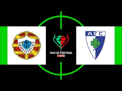 Taça de Portugal Placard: Varzim 2 - 1 Anadia FC